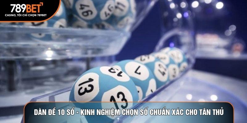 dàn đề 10 số